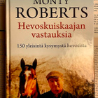 Monty Roberts - Hevoskuiskaajan vastauksia (sid.) - pikkukuva 1