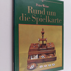 Peter Weise : Rund um die Spielkarte : ein Streifzug durc... - pikkukuva 1