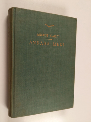 August Gailit : Ankara meri