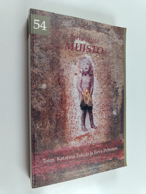 Katarina ym. (toim.) Eskola : Aina uusi muisto