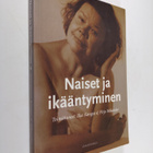 Ilka ym. (toim.) Kangas : Naiset ja ikääntyminen - pikkukuva 1