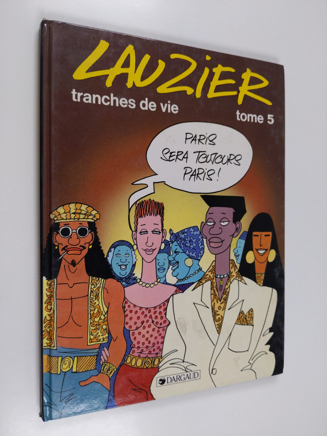 Gerard Lauzier : Tranches de vie : tome 5