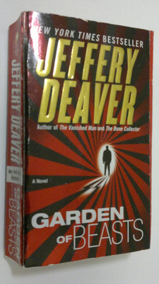 Jeffery Deaver : Garden of Beasts