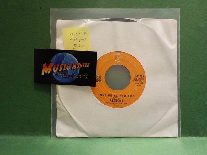 REDBONE - COME AND GET YOUR LOVE EX- U.S -73 1ST PRESS 7"