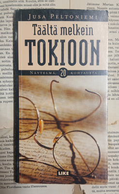 Jusa Peltoniemi - Täältä melkein Tokioon (nid.)