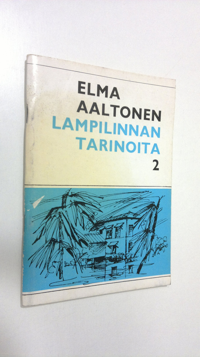 Elma Aaltonen : Lampilinnan tarinoita 2