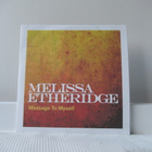 MELISSA ETHERRIDGE - MESSAGE TO MYSELD CDS - pikkukuva 1