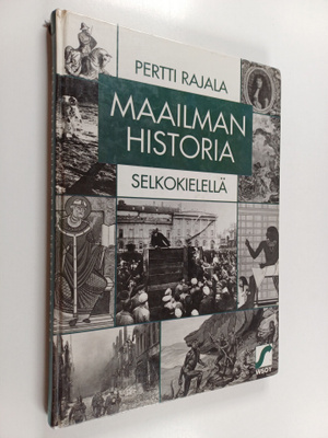 Pertti Rajala : Maailman historia selkokielellä