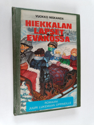 Vuokko Niskanen : Hiekkalan lapset evakossa