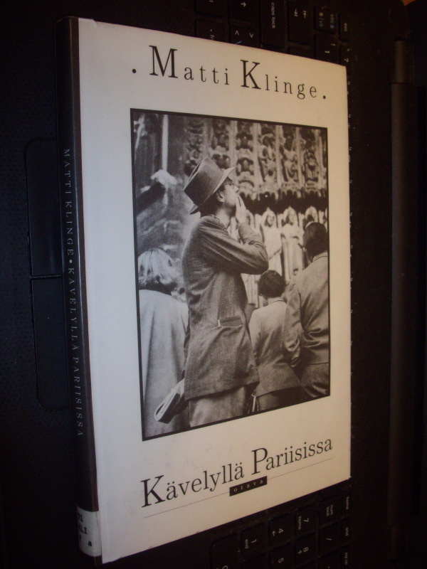 Matti Klinge : Kävelyllä Pariisissa ( 1 p. 1995 ) SIS.PK !