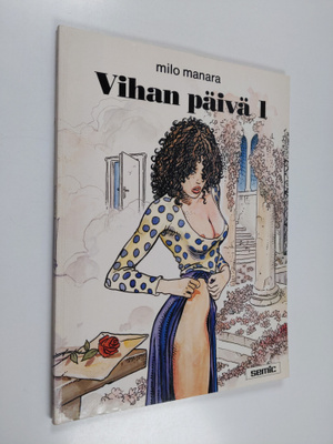 Milo Manara : Vihan päivä 1