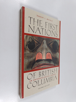 Robert James Muckle : The First Nations of British Columb...