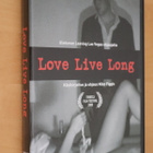 DVD Love Live Long ( 2008 Mike Figgis ) - pikkukuva 1