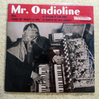 MR. ONDIOLINE 7" (2013 UK Re-pressing) Electronic, space-age - pikkukuva 1