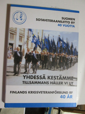 Yhdessä kestämme, Suomen sotaveteraaniliitto 40 v.