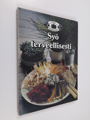 Marja (suom.- ja toim.työ) Järvelin : Syö terveellisesti