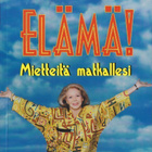 Louise L. Hay: Elämä! - mietteitä matkallesi - pikkukuva 1