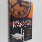 Kirsi-Klaudia Kangas : En enää laske tunteja (lukematon) - pikkukuva 1