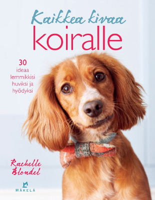 Kaikkea kivaa koiralle, UUSI kirja