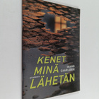 Veikko Saarijärvi : Kenet minä lähetän - pikkukuva 1