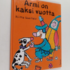 Riitta Uusitalo : Armi on kaksi vuotta - pikkukuva 1