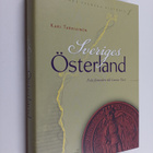 Kari Tarkiainen : Sveriges Österland : Finlands svenska h... - pikkukuva 1