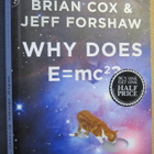 B. Cox & J. Forshaw: Why Does E = mc2? - pikkukuva 1