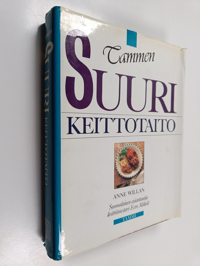 Anne Willan : Tammen suuri keittotaito