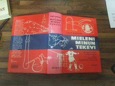 MINUN MIELENI TEKEVI - yrjö karilas