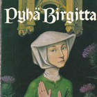 Eila Pennanen: Pyhä Birgitta (4p. Wsoy taskukirja 74) - pikkukuva 1