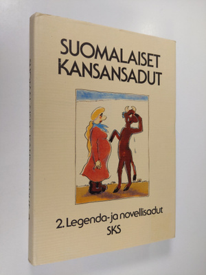 Pirkko-Liisa (toim.) Rausmaa : Suomalaiset kansansadut 2 ...