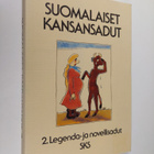Pirkko-Liisa (toim.) Rausmaa : Suomalaiset kansansadut 2 ... - pikkukuva 1