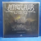 MINOTAUR - GOD MAY SHOW YOU MERCY WE WILL NOT M-/M- LP - pikkukuva 2
