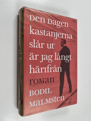 Bodil Malmsten : Den dagen kastanjerna slår ut är jag lån...