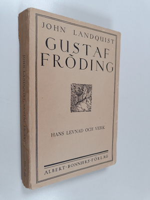 John Landquist : Gustaf fröding