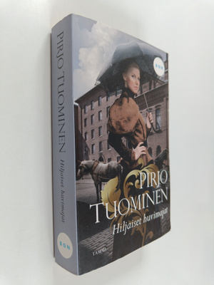 Pirjo Tuominen : Hiljaiset huvimajat