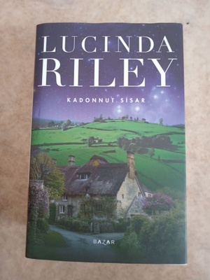 LUCONDA RILEY Kadonnut sisar