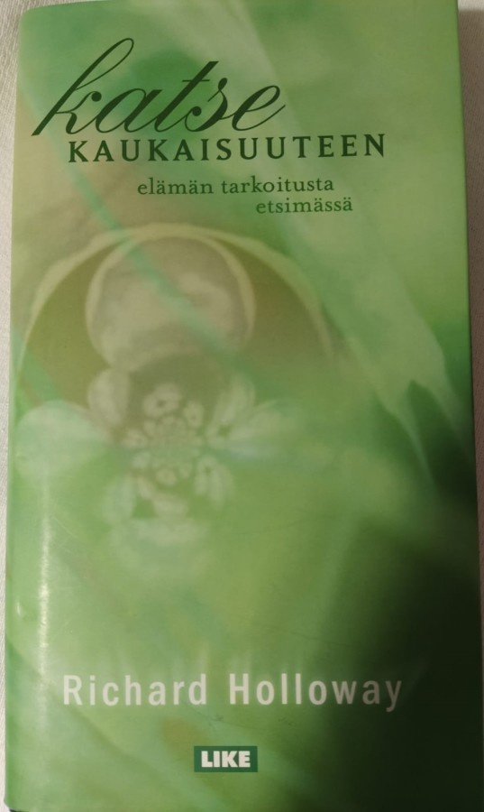 Katse Kaukaisuuteen: Elämän Tarkoitusta Etsimässä
