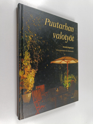 Kerstin Engstrand : Puutarhan valotyöt