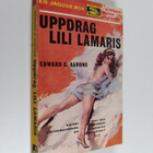 Edward S. Aarons : Uppdrag Lili Lamaris - pikkukuva 1