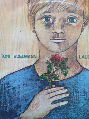 Toni Edelmann : Lauluja.