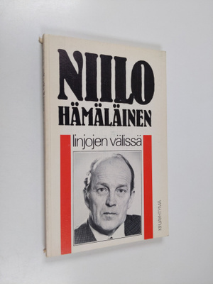 Niilo Hämäläinen : Linjojen välissä