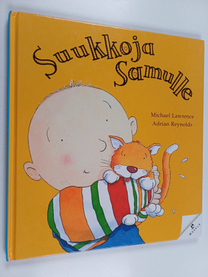 Michael Lawrence : Suukkoja Samulle