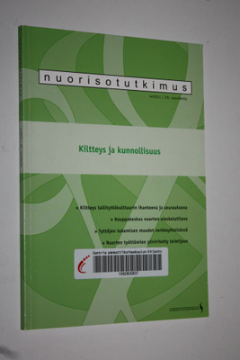 Nuorisotutkimus 4/2011 : Kiltteys ja kunnollisuus