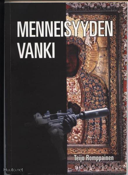 Teijo Romppainen: Menneisyyden vanki nid 2007 Omiste!!