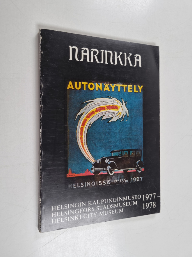 Leena (red.) Arkio : Narinkka : Helsingin kaupunginmuseo ...