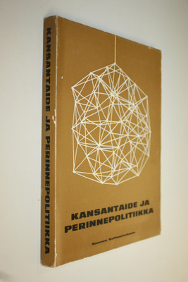 Kansantaide ja perinnepolitiikka : Kansantaiteen seminaar...