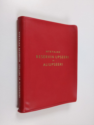 O. ym. (toim.) Nuutilainen : Nykyajan reservin upseeri ja...