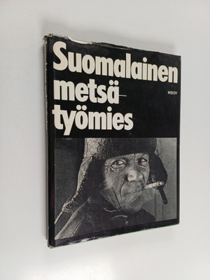 Suomalainen metsätyömies