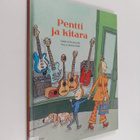 Riina Katajavuori : Pentti ja kitara - pikkukuva 1